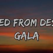 GALA Freed From Desire Lyrics