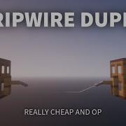 БЫСТРО и ЛЕГКО Tripwire Duper 1 21