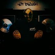 Chyde Not Enough Official Lyric Video