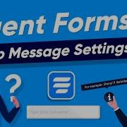 Customize The Help Messages On Your Contact Forms WP Fluent Forms