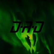 D A D 1st 2nd 3rd Official Audio