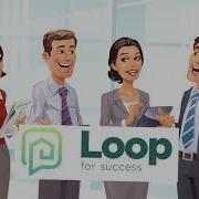 Loop For Success Introduction Video