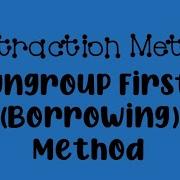 Subtraction Method Ungroup First 2nd