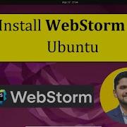How To Install WebStorm On Ubuntu Complete Installation