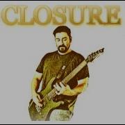 Closure Chevelle Cover By RockStar Richie