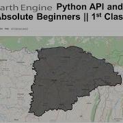 Google Earth Engine Python API And Colab For Absolute Beginners 1st Class