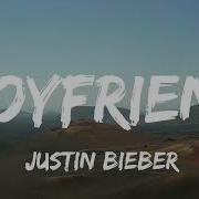 Justin Bieber Boyfriend Lyrics
