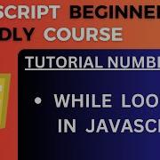 While Loop In JavaScript With Example JavaScript Tutorial 12 For Beginners