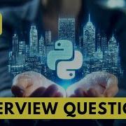 Top 10 Python Programming Questions For Entry Level Developers With Answer Key Harisystems