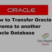 Oracle How To Transfer Schema To Another Oracle Database