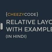 Android Relative Layout Tutorial With Examples In Hindi 7