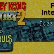 Forest Interlude Donkey Kong Country 2 Diddy S Kong Quest Jazz Cover The Consouls
