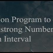 Python Program To Find Armstrong Number In An Interval