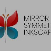 Tutorial Inkscape Mirror Symmetry