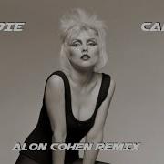 Blondie Call Me Alon Cohen Remix