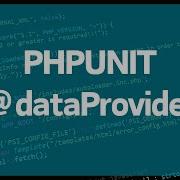 PHP Unit тестирование Урок 2 Использование дата провайдеров Табличное тестирование