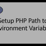 Setup PHP Path To Environment Variables And PHP Execute In Command Line