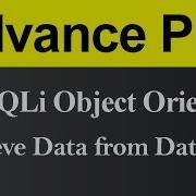 Retrieve Data From Database MySQLi Object Oriented In PHP Hindi