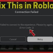 Исправление ошибки Roblox с кодом 2