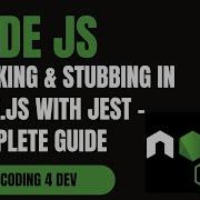 Mocking Stubbing In Node Js With Jest Complete Guide API DB Email And More