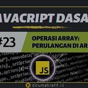 Operasi Array Perulangan Data Di Array 23 Tutorial Javascript Untuk Pemula