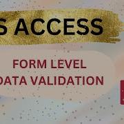 Ms Access Form Level Data Validation Rover