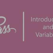 1 Introduction To Sass And Variables Sass Tutorials SCSS