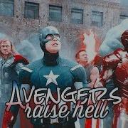 Avengers Assemble Raise Hell
