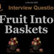 Leetcode 904 Fruit Into Baskets