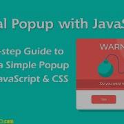 Create Simple Modal Popup Using JavaScript And CSS