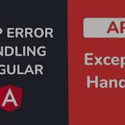 Exception Handling In Angular How To Handle API Errors In Angular
