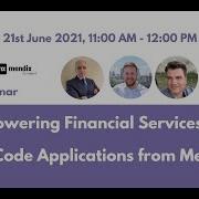 Empowering Financial Services With Low Code Applications From Mendix Organised By KASP Mendix