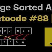 Merge Sorted Array LeetCode 88 JavaScript Top Interview 150