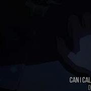 Can I Call You Tonight Dayglow Slowed Reverb 1 Hora