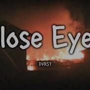 DVRST Close Eyes Bass Boosted 8D Audio
