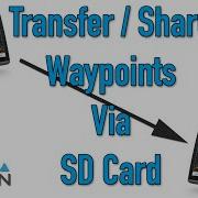 Share Or Transfer Waypoints Via SD Card
