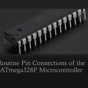 Routine Pin Connections Of The ATmega328P Microcontroller VCC GND RESET AVCC AGND AREF Pins
