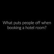 The Eight Things People Want When Booking A Hotel