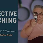 REFLECTIVE TEACHING Part 2 Help Line For ELT Teachers