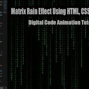 Matrix Rain Effect Using HTML CSS JavaScript Digital Code Animation Tutorial
