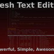 Fresh Text Editor Powerful Flexible TUI Editor For The Masses