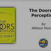 The Doors Of Perception By Aldous Huxley AI Podcast Book Summary