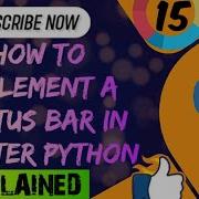 How To Implement A Status Bar In Tkinter Python Python Part 15 Tkinter Series Python Ai