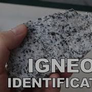 Igneous Rock Identification