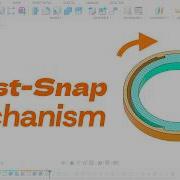 Upgrade Your 3D Prints With A Twist Snap Mechanism Fusion 360