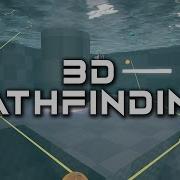 Behind The Scenes 1 3D Pathfinding