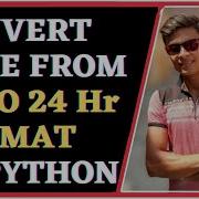 Time Conversion Hackerrank Solution Python Hindi YNC