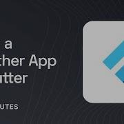 Build A Weather App With Flutter In 30 Minutes