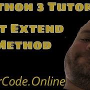 How To Use The List Extend Method In Python 3