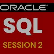 SQL SESSION 2